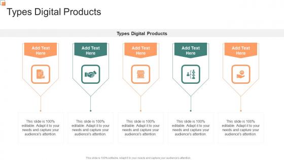 Types Digital Products In Powerpoint And Google Slides Cpb