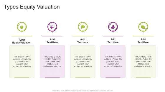 Types Equity Valuation In Powerpoint And Google Slides Cpb