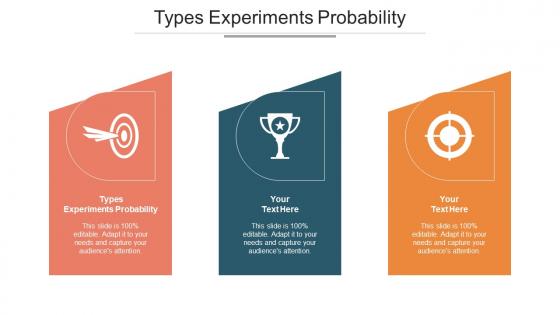 Types Experiments Probability Ppt Powerpoint Presentation Pictures Slides Cpb