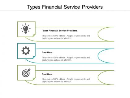 Types financial service providers ppt powerpoint presentation layouts information cpb