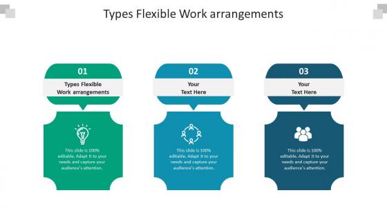 Types flexible work arrangements ppt powerpoint presentation portfolio structure cpb