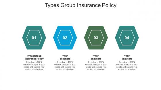 Types group insurance policy ppt powerpoint presentation model guide cpb