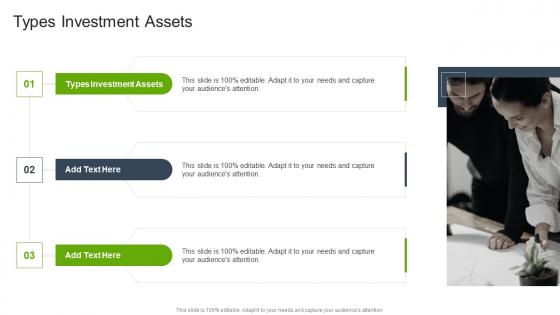 Types Investment Assets In Powerpoint And Google Slides Cpb