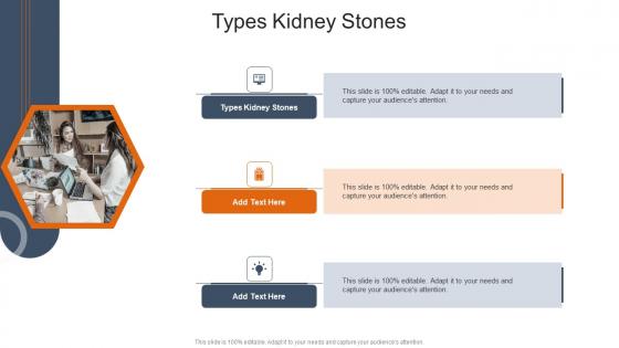 Types Kidney Stones In Powerpoint And Google Slides Cpb