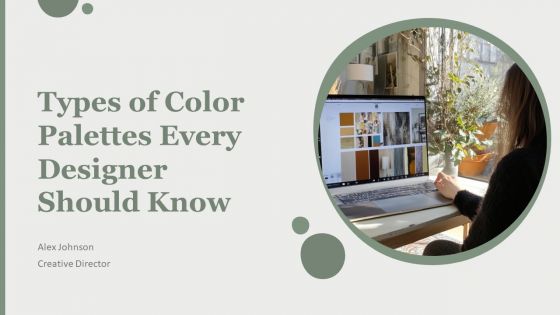 Types Of Color Palettes Every Designer Should Know PPT Information AT