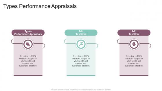 Types Performance Appraisals In Powerpoint And Google Slides Cpb