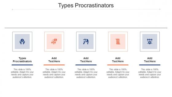 Types Procrastinators In Powerpoint And Google Slides
