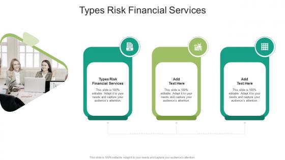 Types Risk Financial Services In Powerpoint And Google Slides Cpb