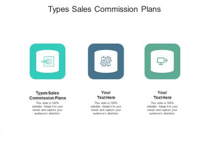 Types sales commission plans ppt powerpoint presentation infographics example topics cpb