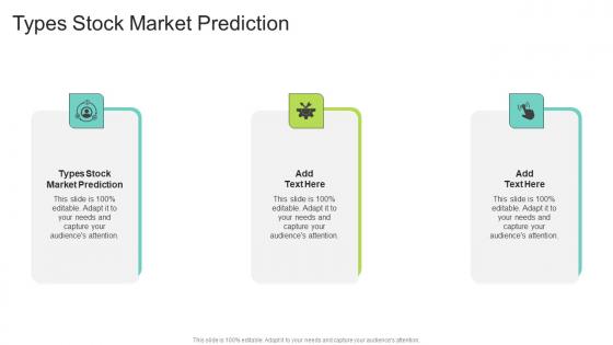 Types Stock Market Prediction In Powerpoint And Google Slides Cpb