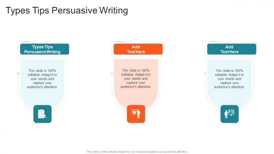Types Tips Persuasive Writing In Powerpoint And Google Slides Cpb