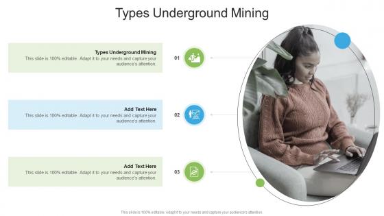 Types Underground Mining In Powerpoint And Google Slides Cpb