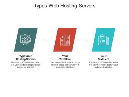 Types web hosting servers ppt powerpoint presentation file designs cpb