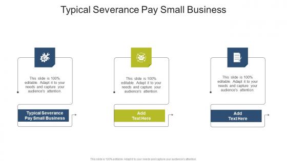 Typical Severance Pay Small Business In Powerpoint And Google Slides Cpb
