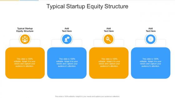 Typical Startup Equity Structure In Powerpoint And Google Slides Cpb