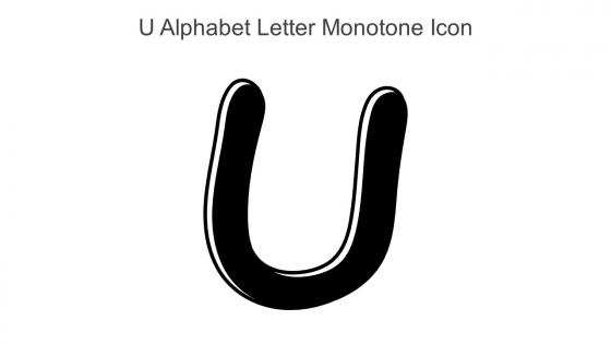 U Alphabet Letter Monotone Icon In Powerpoint Pptx Png And Editable Eps Format