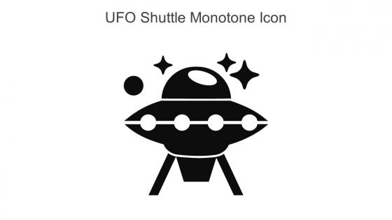 UFO Shuttle Monotone Icon In Powerpoint Pptx Png And Editable Eps Format