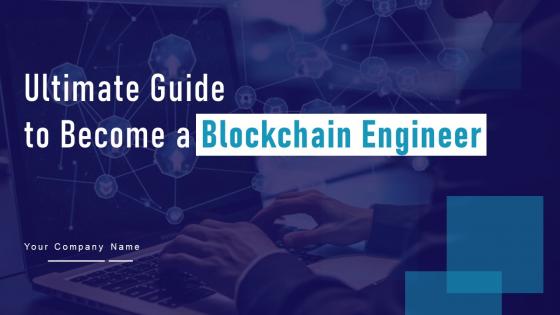 Ultimate Guide To Become A Blockchain Engineer BCT CD