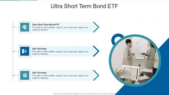 Ultra Short Term Bond Etf In Powerpoint And Google Slides Cpb