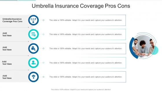 Umbrella Insurance Coverage Pros Cons In Powerpoint And Google Slides Cpb