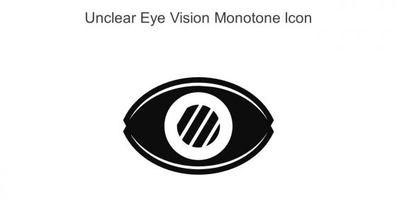 Unclear Eye Vision Monotone Icon In Powerpoint Pptx Png And Editable Eps Format