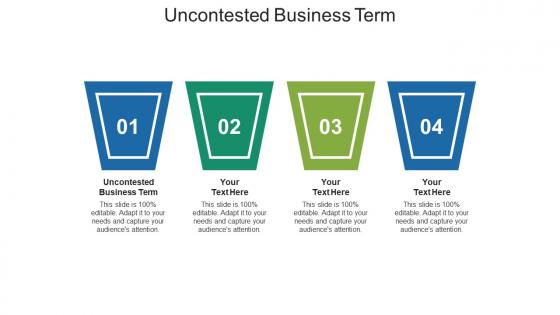 Uncontested business term ppt powerpoint presentation infographic template graphics design cpb