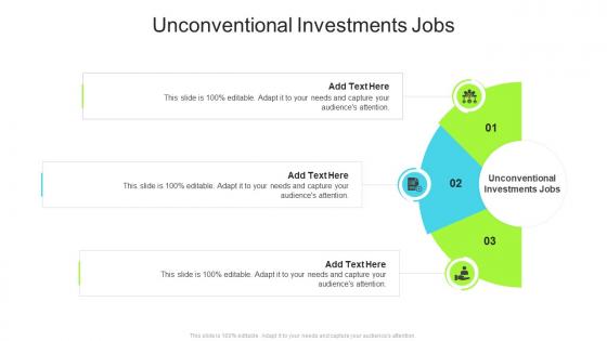 Unconventional Investments Jobs In Powerpoint And Google Slides Cpb