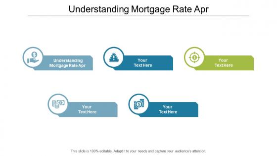 Understanding mortgage rate apr ppt powerpoint presentation icon background cpb