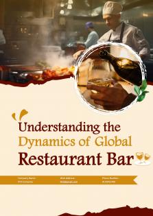 Understanding The Dynamics Of Global Restaurant Bar Pdf Word Document IR V