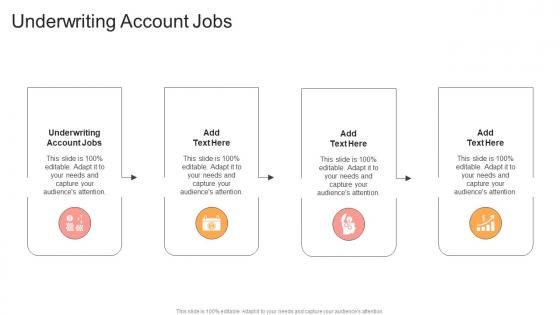 Underwriting Account Jobs In Powerpoint And Google Slides Cpb