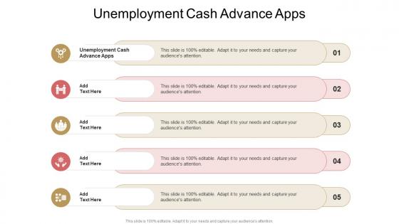 Unemployment Cash Advance Apps In Powerpoint And Google Slides Cpb