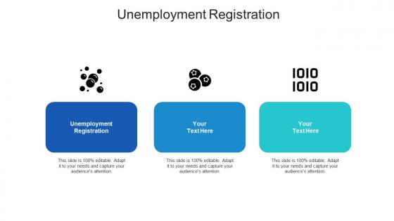 Unemployment registration ppt powerpoint presentation ideas infographic template cpb