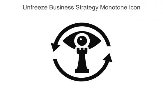 Unfreeze Business Strategy Monotone Icon In Powerpoint Pptx Png And Editable Eps Format