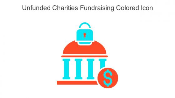 Unfunded Charities Fundraising Colored Icon In Powerpoint Pptx Png And Editable Eps Format