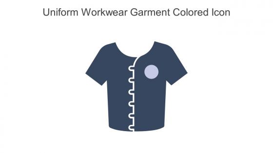 Uniform Workwear Garment Colored Icon In Powerpoint Pptx Png And Editable Eps Format