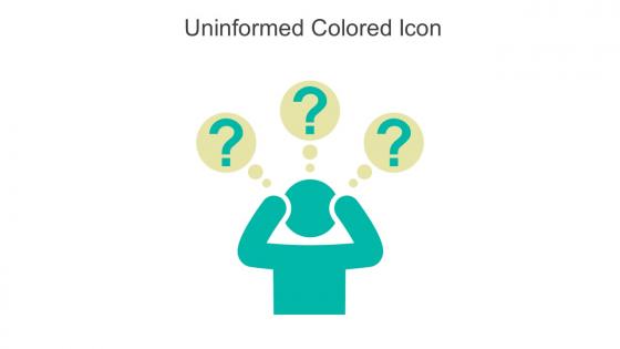 Uninformed Colored Icon In Powerpoint Pptx Png And Editable Eps Format
