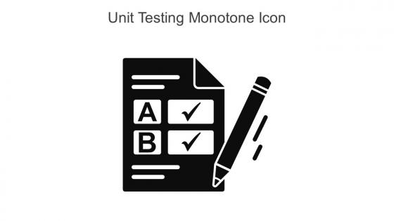 Unit Testing Monotone Icon In Powerpoint Pptx Png And Editable Eps Format