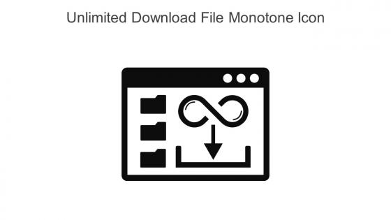 Unlimited Download File Monotone Icon In Powerpoint Pptx Png And Editable Eps Format