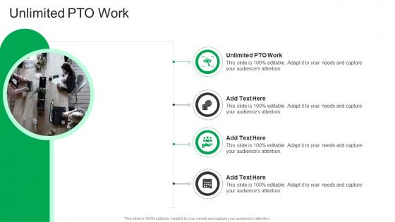 Unlimited PTO Work In Powerpoint And Google Slides Cpb