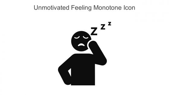 Unmotivated Feeling Monotone Icon In Powerpoint Pptx Png And Editable Eps Format