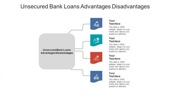 Unsecured bank loans advantages disadvantages ppt powerpoint presentation icon cpb