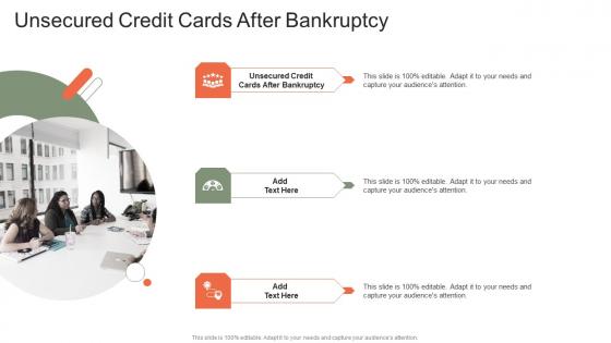 Unsecured Credit Cards After Bankruptcy In Powerpoint And Google Slides Cpb