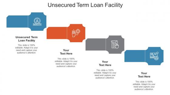 Unsecured Term Loan Facility Ppt Powerpoint Presentation Visual Aids Professional Cpb
