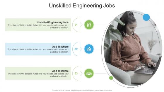 Unskilled Engineering Jobs In Powerpoint And Google Slides Cpb