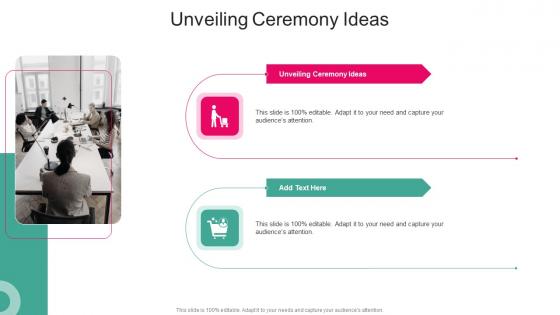 Unveiling Ceremony Ideas In Powerpoint And Google Slides Cpb