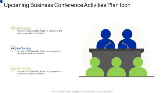 Upcoming Business Conference Activities Plan Icon