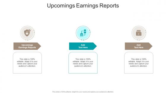 Upcomings Earnings Reports In Powerpoint And Google Slides Cpb