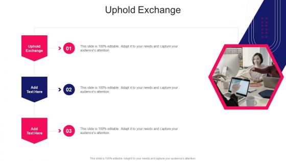 Uphold Exchange In Powerpoint And Google Slides Cpb