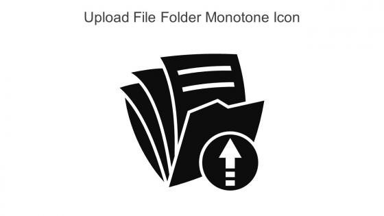 Upload File Folder Monotone Icon In Powerpoint Pptx Png And Editable Eps Format