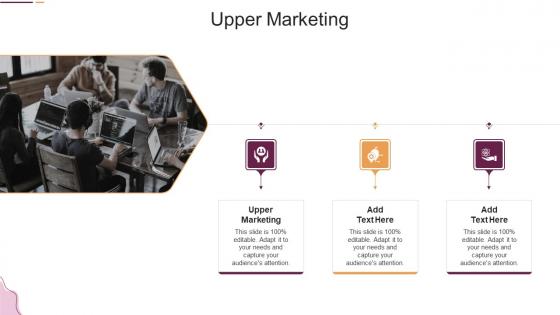 Upper Marketing In Powerpoint And Google Slides Cpb